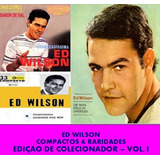 Cd Ed Wilson Compactos E Raridades
