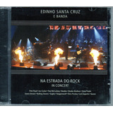 Cd Edinho Santa Cruz E Banda Na Estrada Do Rock In Concert