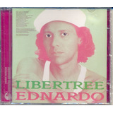Cd Ednardo Libertree 1984 Lacrado