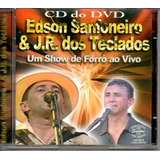 Cd   Edson Sanfoneiro E J r  Dos Teclados Um Show De Forro