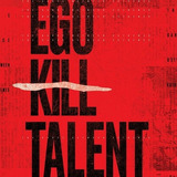 Cd Ego Kill Talent The Dance Between Extremes novo lacr