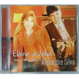 Cd Elaine De Jesus E Alexandre Silva Sem Comparação   Aa
