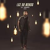 CD Eli Soares Luz Do Mundo Ao Vivo