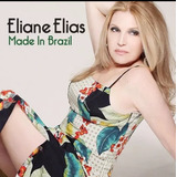 Cd Eliane Elias   Made In Brazil Importado Usa Novo Lacrado