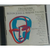 Cd Elton John E Bernie Taupin   Two Rooms  Izi