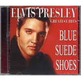 Cd Elvis Presley   Greatest Hits Blue Suede Shoes