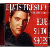 Cd Elvis Presley Greatest Hits Blue Suede Shoes