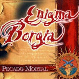 Cd Enigma Borgia Pecado Mortal
