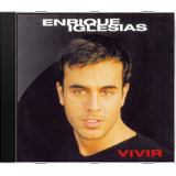Cd Enrique Iglesias Vivir Novo Lacrado Original