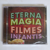 Cd Eterna Magia Dos Filmes Infantis 2009