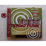 Cd Explosão Tekno Funk Sd Boys Bonde Do Tigrão Dj Zero