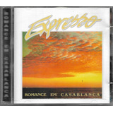 Cd Expresso   Romance Em Casablanca  1993    Expresso Rural