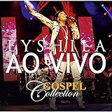Cd Eyshila Coletanea Gospel Collection