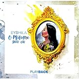 CD Eyshila O Milagre Sou Eu PlayBack 
