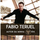 Cd Fábio Teruel Autor Da Minha Vida