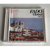 Cd Fado Global Vol 1  2007    Importado Portugal