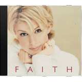 Cd Faith Hill Faith Novo Lacrado Original