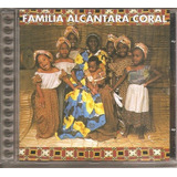 Cd Família Alcântara Coral vol 2 World Music Brasil Angola