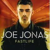 Cd Fastlife Joe Jonas