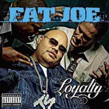 Cd Fat Joe   Loyalty   2002