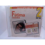 Cd Fatima Guedes Dois Em Um Albuns De 1980 E 1981
