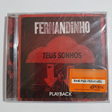 Cd Fernandinho Teus Sonhos Playback