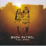 Cd Final Straw Snow Patrol