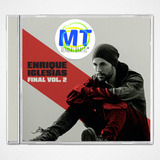 Cd Final Vol  2 Enrique