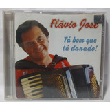 Cd Flávio José Tá