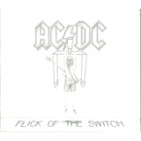 Cd Flick Of The Switch Ac dc