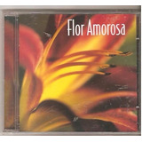 Cd Flor Amorosa  chorinho Instrum  Vocal Joao Pacifico  Novo