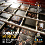 Cd Formação Musical S Bernardo
