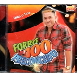 Cd Forró 100 Preconceito Olha O Tirin 2017 Original Lacrado