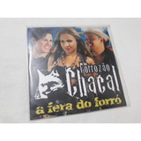 Cd Forrozão Chacal A Fera Do Forró Original Promocional 