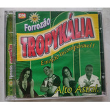 Cd Forrozão Tropykália Alto Astral Vol 10
