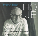 Cd Francis Hime Hoje