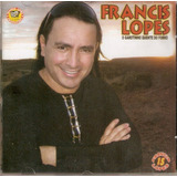 Cd Francis Lopes Volume