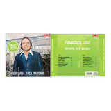 Cd Francisco José Guitarra Toca Baixinho 12 Hits