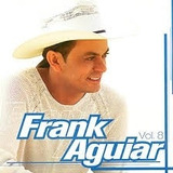 Cd Frank Aguiar Vol 8