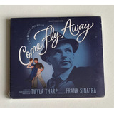 Cd Frank Sinatra - Come Fly Away A New Musical 2010 Lacrado