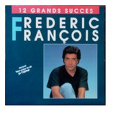 Cd Frédéric François 12 Grands Succès Import Lacrado