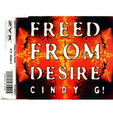 Cd Freed From Desire Cindy G capa De Cd Super Slim Fina 