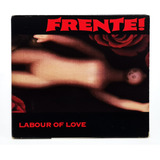 Cd Frente  Labour Of Love