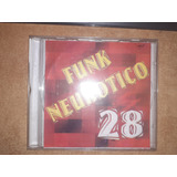 Cd Funk Neurotico Vol 28