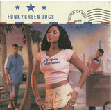 Cd Funky Green Dogs Super California Usa Lacrado