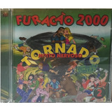 Cd Furacao 2000 Tornado