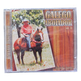 Cd Galego Aboiador Vol 6 Novo Lacrado