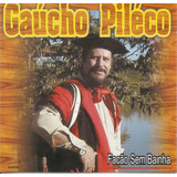 Cd Gaucho Piléco