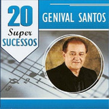 Cd Genival Santos 20 Super Sucessos