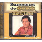 Cd Genival Santos   Sucessos De Ouro Vol 1   Lacrado